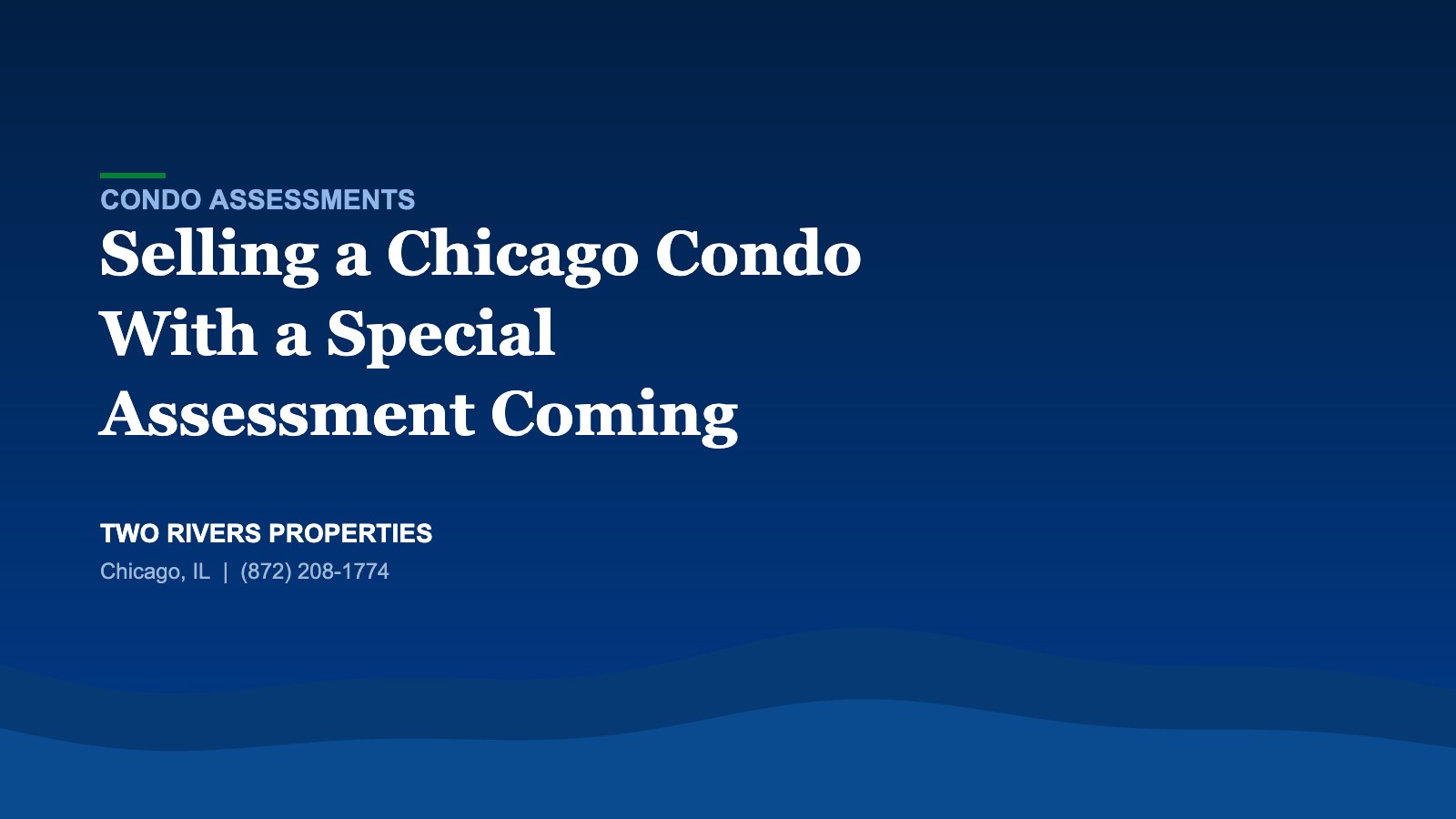 Selling a Chicago condo with a special assessment coming