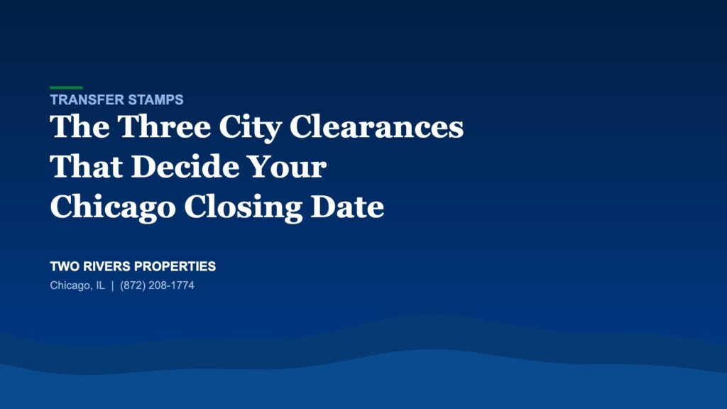 Chicago transfer stamps and the three city clearances sellers need